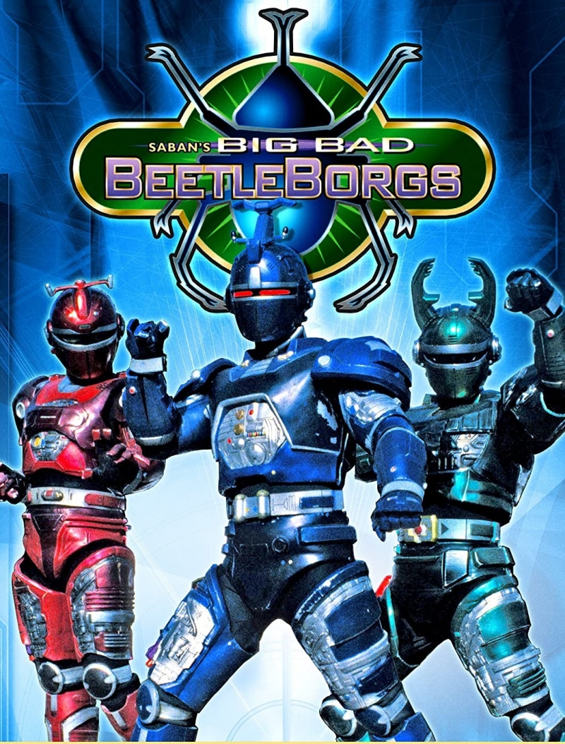 Big Bad Beetleborgs