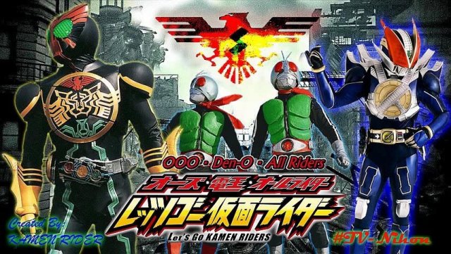 OOO, Den-O, All Riders: Let's Go Kamen Riders