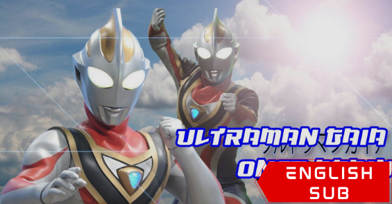 Ultraman Gaia: Once Again Gaia