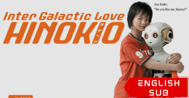 Hinokio: Inter Galactic Love