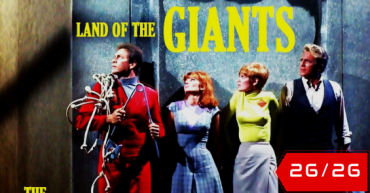 Land of the Giants – Season 1